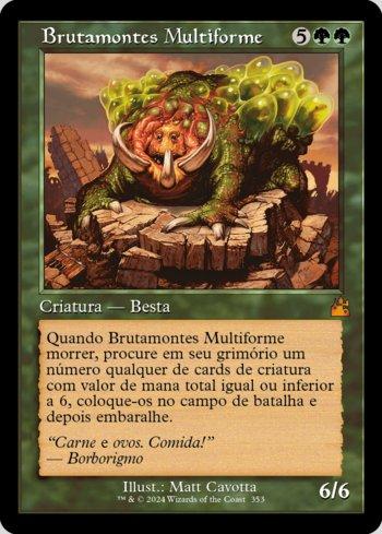 Brutamontes Multiforme / Protean Hulk