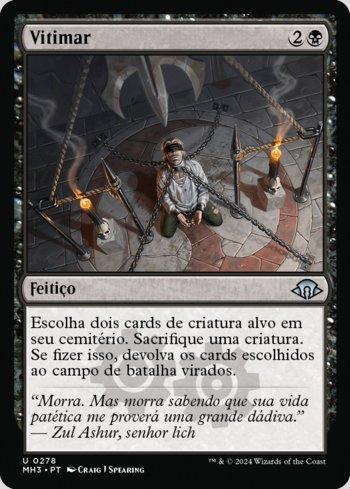 Vitimar / Victimize