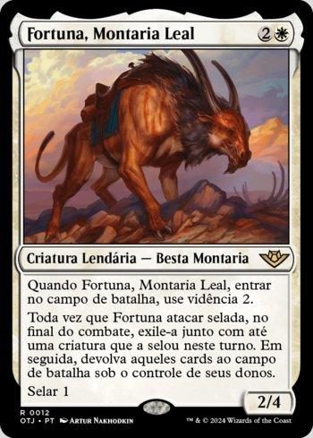 Fortuna, Montaria Leal / Fortune, Loyal Steed