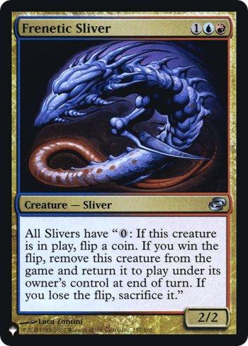 Fractius Frenético / Frenetic Sliver