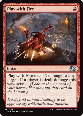 Brincar com Fogo / Play with Fire