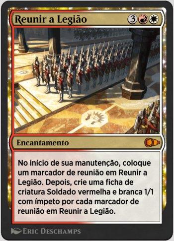 Reunir a Legião / Assemble the Legion
