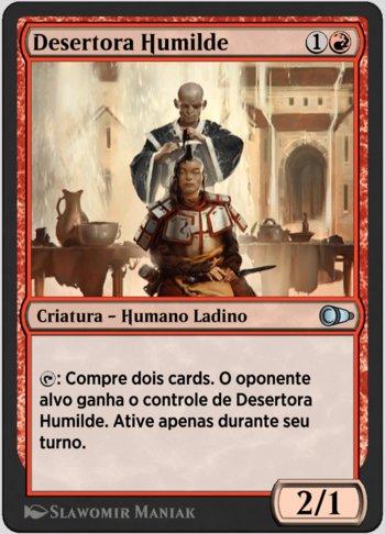 Desertora Humilde / Humble Defector