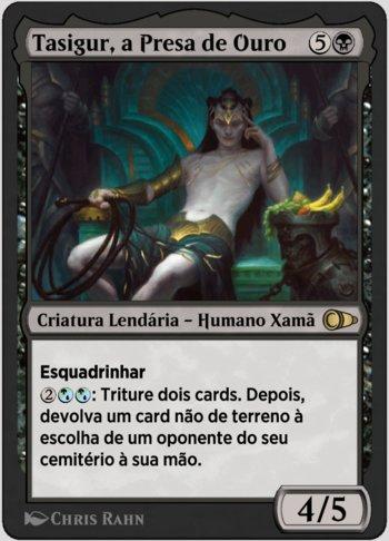 Tasigur, a Presa de Ouro / Tasigur, the Golden Fang