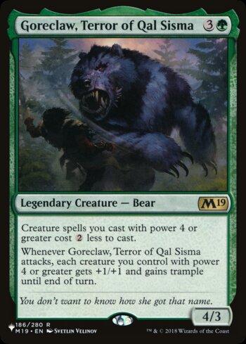 Garra Cruenta, Terror de Qal Sisma / Goreclaw, Terror of Qal Sisma