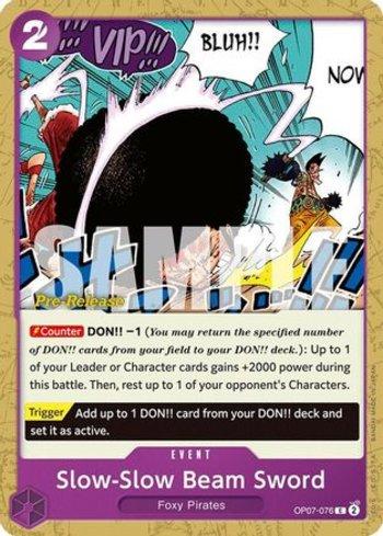 Slow-Slow Beam Sword (#OP07-076) - Epic Game - A loja de card game
