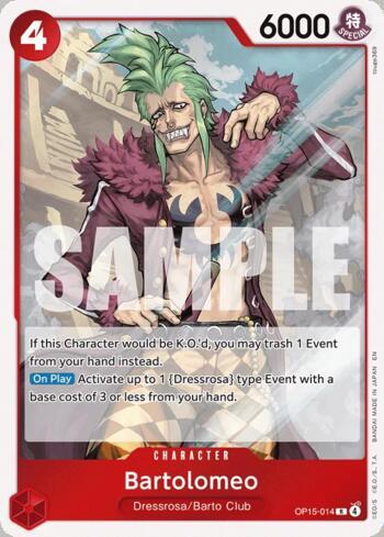 Bartolomeo (OP15-014) | Busca de Cartas | LigaOnePiece