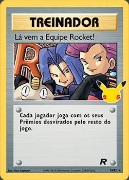 Lá vem a Equipe Rocket! / Here Comes Team Rocket! (#06/25)