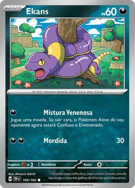 Ekans (100/162) | Busca de Cartas | LigaPokemon Ekans (100/162) | Busca de Cartas | LigaPokemon