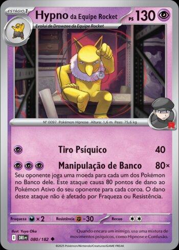 Hypno da Equipe Rocket / Team Rocket's Hypno (080/182) | Busca de
