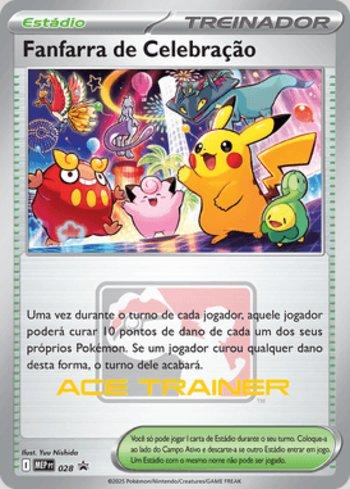 Celebratory Fanfare (Ace Trainer Rewards) (028/∞) | Busca de
