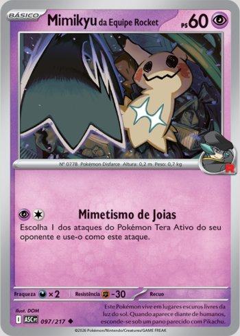 Mimikyu da Equipe Rocket / Team Rocket's Mimikyu (#097/217) - Epic