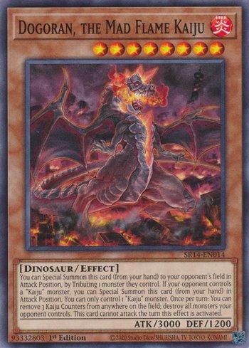 Dogoran, o Kaiju Louco das Chamas / Dogoran, the Mad Flame Kaiju (#SR14-EN014)