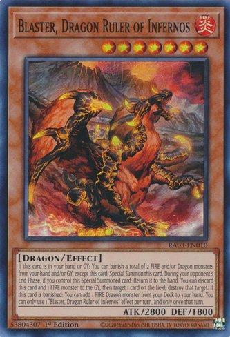 Dinamite, Dragão Soberano dos Infernos / Blaster, Dragon Ruler of Infernos (#CT10-EN002)