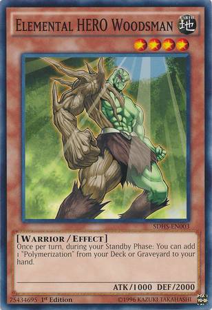 Lenhador, o HERÓI do Elemento / Elemental HERO Woodsman (#SDHS-EN003)