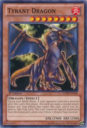 Dragão Tirano / Tyrant Dragon (#LOD-034)