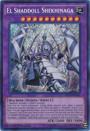 El Sombraneco Shekhinaga / El Shaddoll Shekhinaga (#MP15-EN161)
