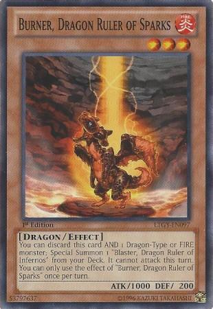 Chamusca, Dragão Soberado das Faíscas / Burner, Dragon Ruler of Sparks (#LTGY-EN097)