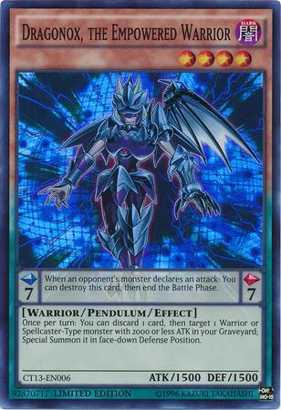 Dragonox, o Guerreiro Edificado / Dragonox, the Empowered Warrior (#CT13-EN006)