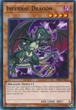 Dragão Infernal / Infernal Dragon (#SR06-EN012)