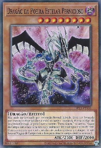 Dragão da Poeira Estelar Pernicioso / Malefic Stardust Dragon (#CT08-EN014)