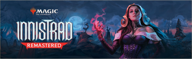 INNISTRAD REMASTERED