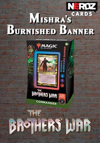 Deck de Commander - A Guerra dos Irmãos - Mishra's Burnished Banner (UBR)