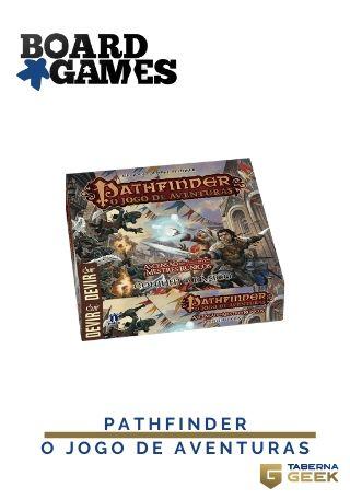 Pathfinder o jogo de aventuras