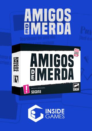 Amigos de Merda – Buró