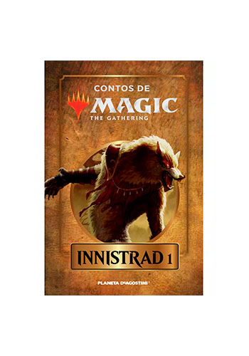 Livro - Contos de Magic: The Gathering - Volume 6 - Innistrad 1